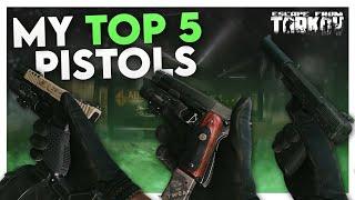 MY TOP 5 BEST PISTOLS IN EFT | Escape from Tarkov Gun Build Guide | TweaK