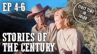 Stories of the Century Compilation | Colorized | EP04-06