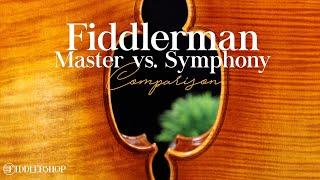 Fiddlerman Master Violin vs. Symphony Violin Comparison