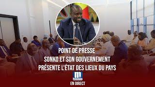  Direct : Point de Presse - Sonko et son gouvernement présente l'état des lieux du pays