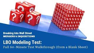 LBO Modeling Test: Full Walkthrough of a 60-Minute Test (Blank Sheet)