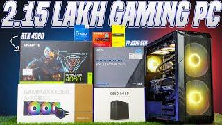 ₹2.15 Lakh PC Build With i7 13700k And RTX 4080  | Gaming And Editing PC Build