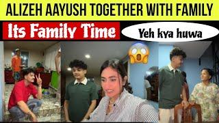 Alizeh Aayush With FamilyIts Family Time #alizehjamali #aayuzeh #aayujanta