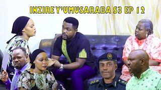 INZIRA Y'UMUSARABA S3 EP 12 ( CYUSA rekura iyo ndaya yagiye gusambana bakayitera INDA yirukana )