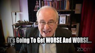 "The Situation Is Going to Get MUCH WORSE…" - Richard Wolff’s Warning