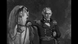 Zachary Taylor: Part 1: Old Rough and Ready!