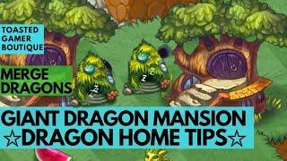 Merge Dragons Dragon Homes Tricks • How To Get A Level 8 Giant Dragon Mansion 