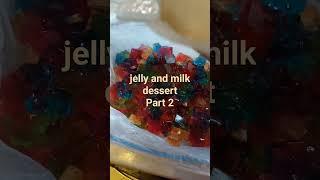 jelly and milk dessert #desert #milk #jelly #world #kitchen #cook #lifestyle