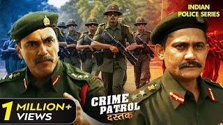 एक फौजी Officer का उलझा हुआ केस | Crime Patrol Series | Hindi TV Serial