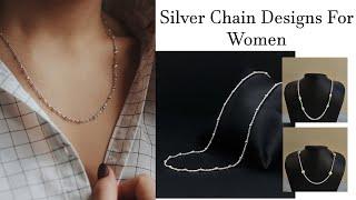 Original Silver Chains for Girls/Women | Latest Silver Chain Designs | Silver Jewellery Collection