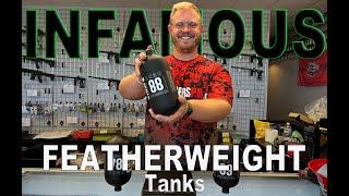 Infamous Featherweight Tank // 68 CI, 78 CI, & 88 CI Tanks