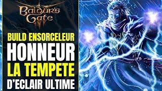 Baldur's Gate 3 Build HONNEUR : Ensorceleur TEMPÊTE ULTIME & DÉGÂTS MASSIFS | Build Multiclasse FR