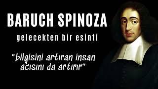 Baruch Spinoza - Gelecekten Bir Esinti - Sesli Kitap Dinle