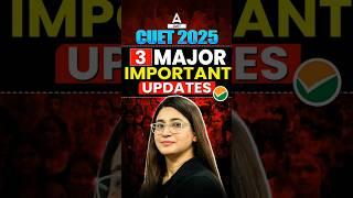 3 Major Update for CUET 2025 Aspirants  #shorts #cuet2025
