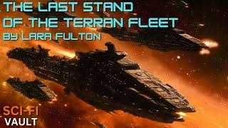 The Last Stand of the Terran Fleet | HFY | A Sci-Fi Short Story