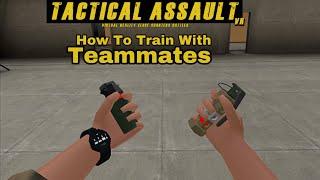 Tactical Assault VR How To Train With Teammates #tacticalassaultvr