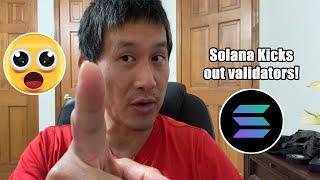 Solana Kicks out Validators!! What is going on?