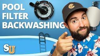 How To BACKWASH Your Sand POOL FILTER | Swim University