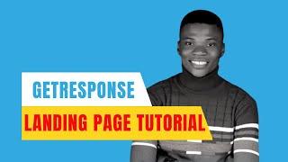 How to Create Free Landing Pages with GetResponse [2023 GetResponse Tutorial]