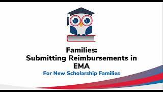 Submitting Reimbursements in EMA: New Families