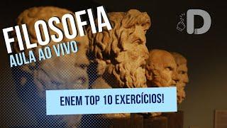 Filosofia Enem Top 10 Exercícios para Revisão! Aula ao vivo (2024)