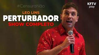 Léo Lins - Perturbador (show completo em 4K) #CensuraNão @leolins.oficial | KFTV Play