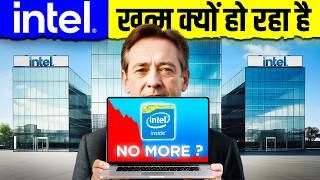 The End of INTEL?  Final Chapter of INTEL | Live Hindi Facts