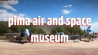 4KTucson Arizona pima air and space museum ||#travel #video