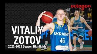 Vitaliy Zotov 2022-2023 Season Highlights