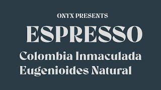 Brew Guide Colombia Inmaculada Eugenioides Espresso