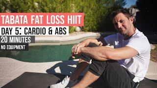 Day 5: 20 Minute Tabata Fat Loss HIIT Series (No Equipment)