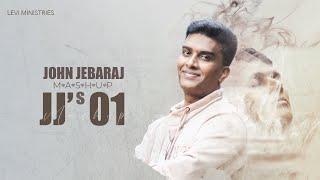 JJ Mashup 01 (Official)|John Jebaraj songs |TamilChristiansongs|JohnjebarajNewsongs|#Johnjebaraj