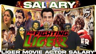 LIGER Movie ACTOR SALARY LIGER HINDI MOVIES #LIGER