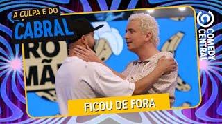 O que Ficou de Fora: A FESTA DA SALSICHA | A Culpa É Do Cabral no Comedy Central