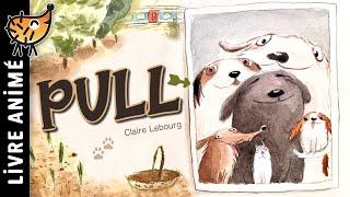 Pull  Histoires & Contes | Un Roman illustré qui alterne récit et suspense avec d'adorables chiens
