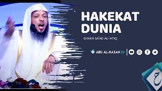 HAKEKAT DUNIA || Syaikh DR Sa'ad al-atiq