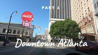 Downtown Atlanta - Part 1