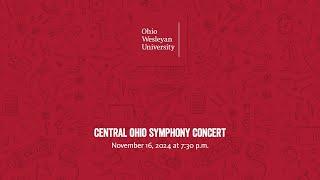 November 16, 2024: Central Ohio Symphony Concert