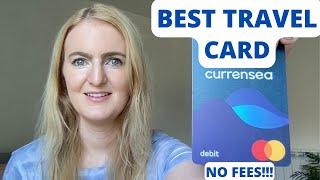 Best Travel Card | Currensea Card Review