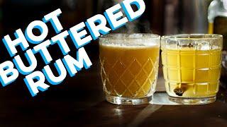 Hot Buttered Rum 2 Ways AND Fat Washing! | How to Drink