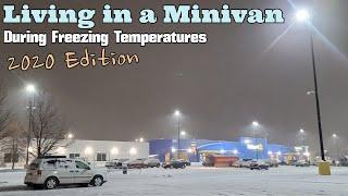 Living in a Minivan During Freezing Temperatures - 2020 Edition