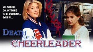 Death of a Cheerleader (1994) | Full Movie | Kellie Martin | Tori Spelling | James Avery