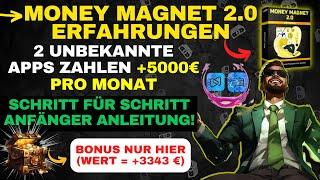 Money Magnet 2.0 Erfahrungen 5.000 € pro Monat von 2 Apps für Anfänger? Ralph Sendlbeck + Bonus