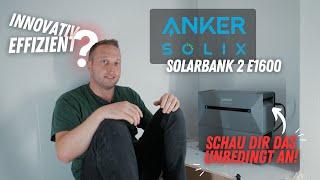 Wie gut ist die Anker Solix Solarbank 2 E1600 wirklich beim Stromsparen?  