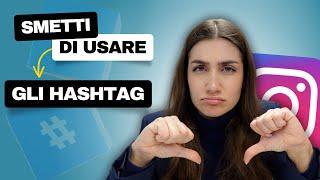 HASHTAG 2024 INSTAGRAM | Smetti di usarli ora! 