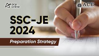 SSC JE - 2024 Preparation Strategy | Best Strategy to Crack SSC JE 2024 Exam | ACE Online