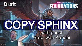 Drafting Sphinges with Guest Brobi wan Kenobi | MTG Arena Foundations Draft