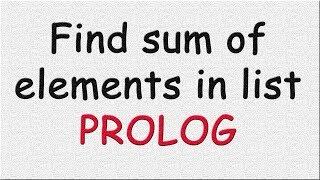 Find sum of elements of a list in prolog