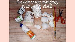 Flower vase making from egg shells/Egg shell craft ideas easy/Easy diy simple step by step#vase