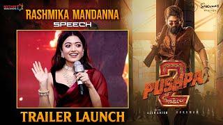 Rashmika Mandanna Speech | Pushpa 2 Trailer Launch Event | Allu Arjun | Sukumar | Fahadh Faasil